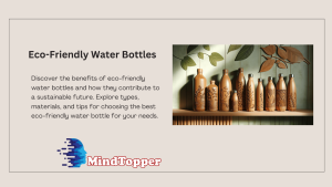 Eco-Friendly Water Bottles